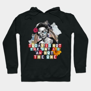 I Am Not The One Hoodie